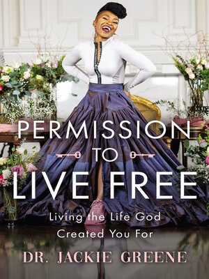 cover image of Permission to Live Free